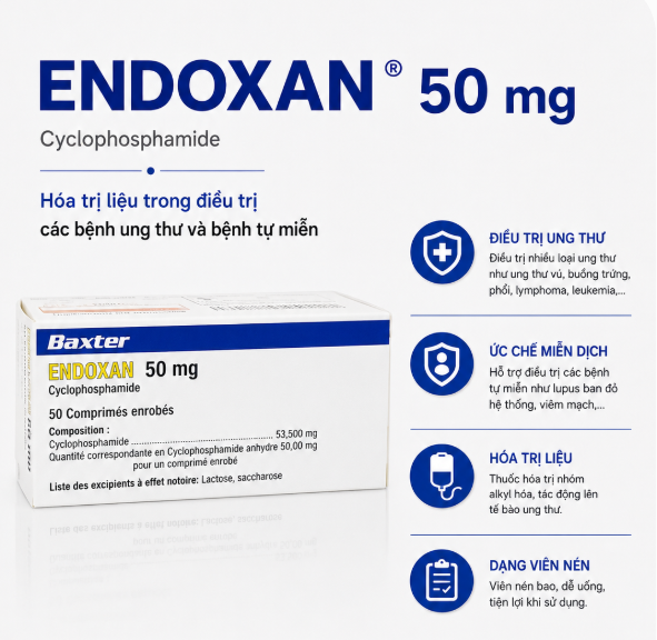 Thuốc Endoxan 50mg (Cyclophosphamide) dạng viên uống, chuyên điều trị bệnh bạch cầu, u lympho, ung thư vú và các bệnh lý tự miễn nặng hiệu quả. Thuốc Endoxan 50mg (Cyclophosphamide) dạng viên uống, chuyên điều trị bệnh bạch cầu, u lympho, ung thư vú và các bệnh lý tự miễn nặng hiệu quả.