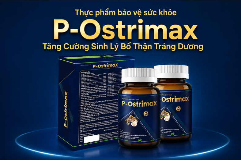 Cônh dụng Tăng Cường Sinh Lý Bổ Thận Tráng Dương P-Ostrimax Postrimax Phúc An Khang – Nhà thuốc EZ Pharmacy